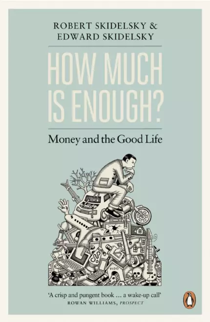 How much is enough?